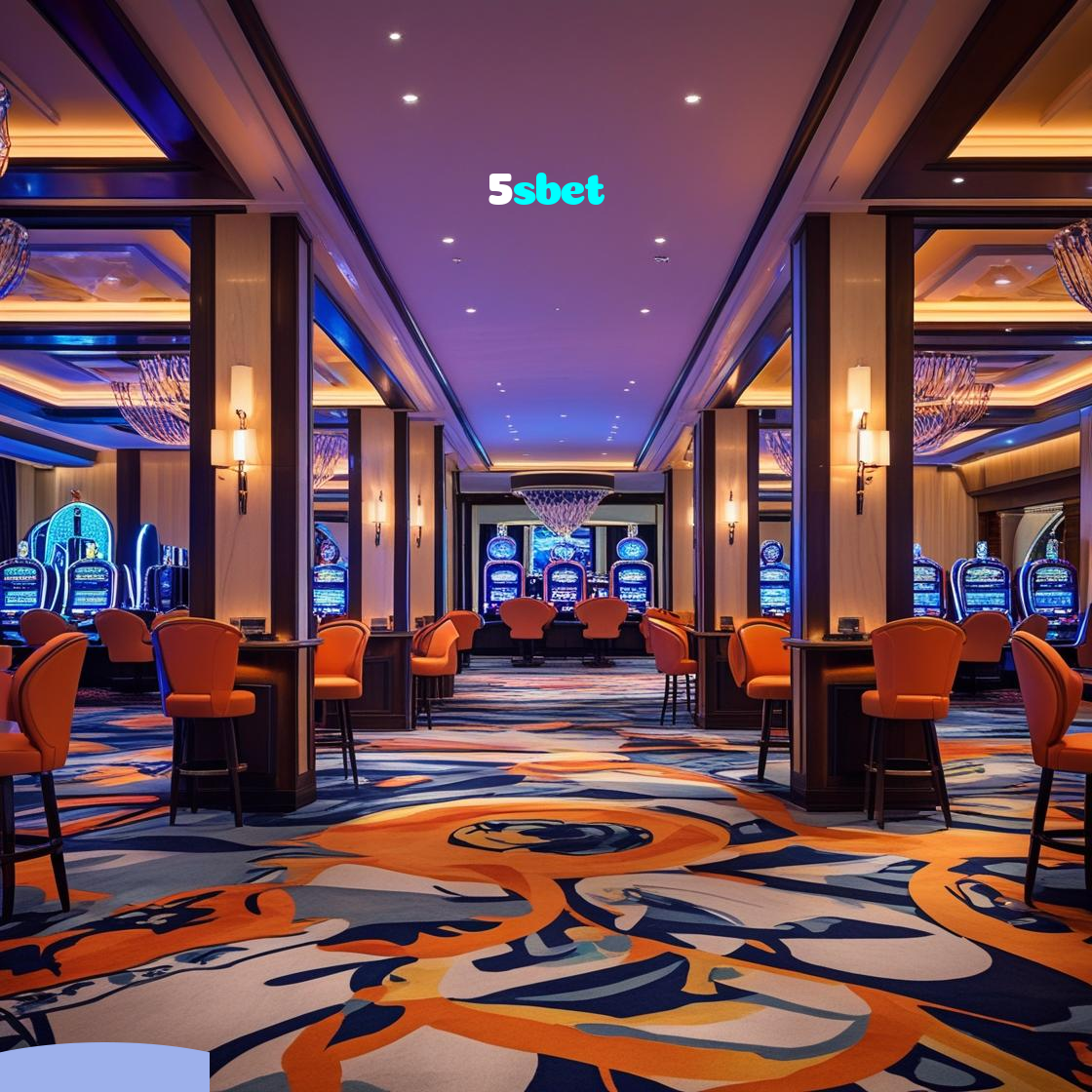 5sbet：Jogue slots, aposte no futebol e ganhe no melhor cassino online!